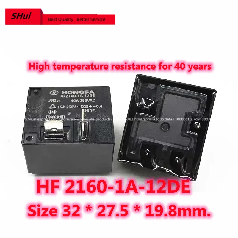 

10PCS Spot HF2160-1A-12DE 12VDC 30A 40A 4-pin Hongfa air conditioning relay brand new and original.