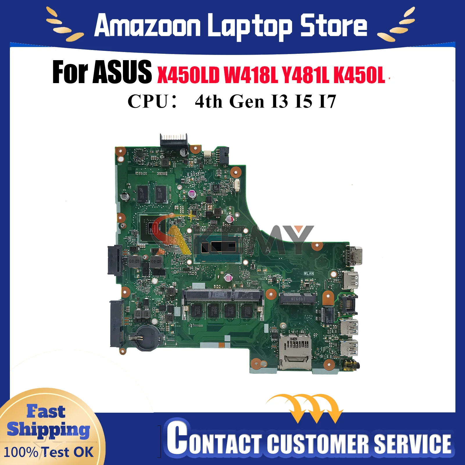 

X450LD Laptop Motherboard For ASUS R412L VM480L X450L K450L X450LC R409L X450LB X450LN Y481L W418L X450LD Mainboard I3 I5 I7 CPU