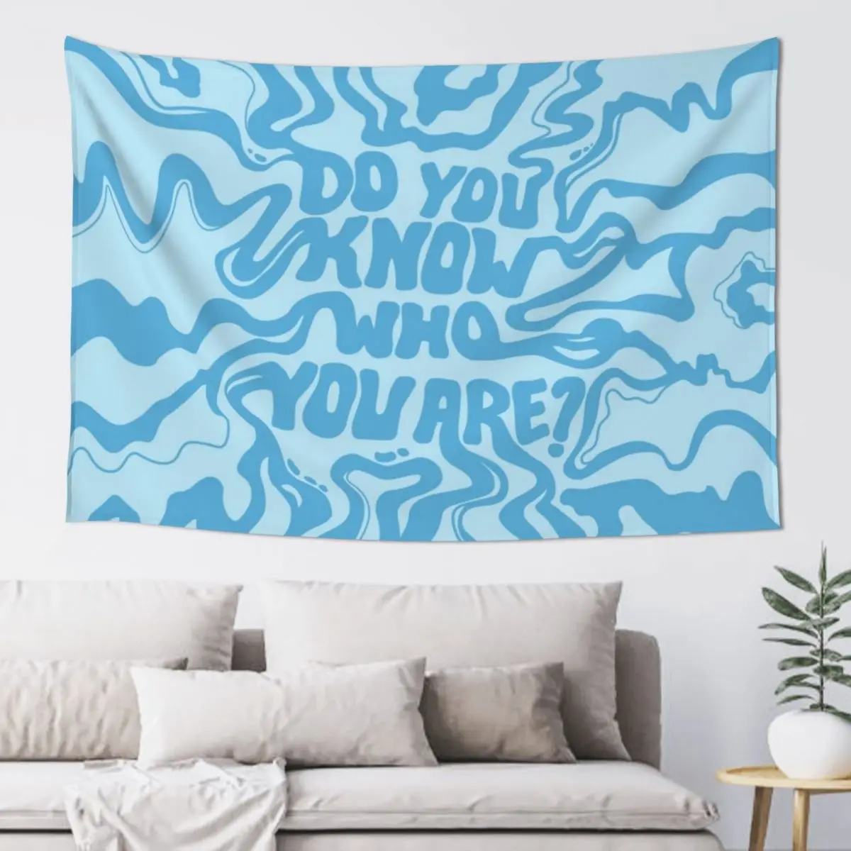 Do You Know Who You Are - Pastel Blue Tapestry Luxury Living Room Decoration Cute Decor Tapestry