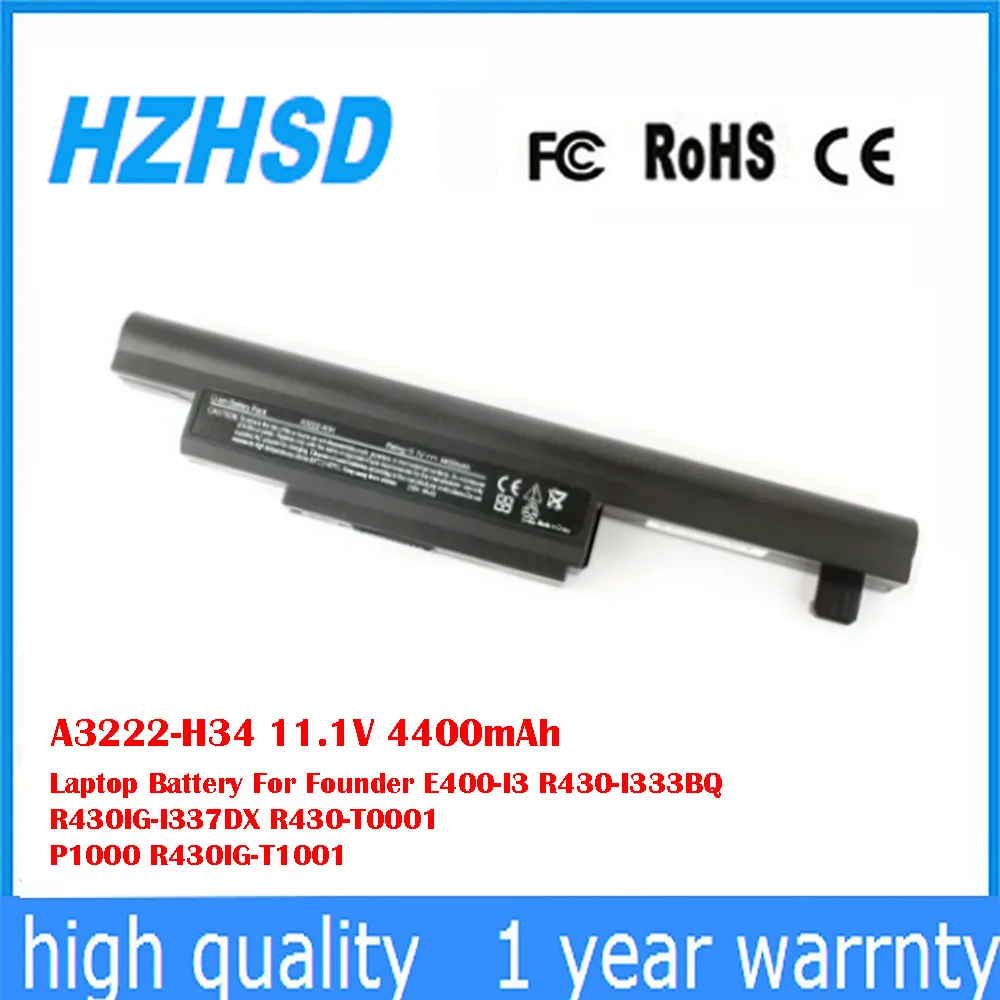 

A3222-H34 11.1V 4400mAh Laptop Battery For Founder E400-I3 R430-I333BQ R430IG-I337DX R430-T0001 P1000 R430IG-T1001