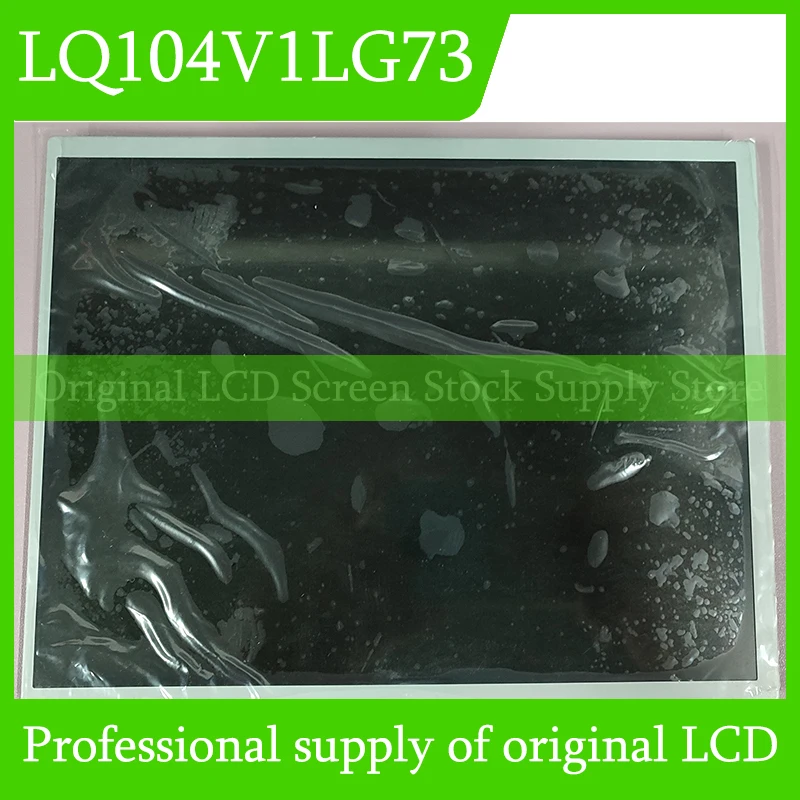 Original LQ104V1LG73 LCD Display Screen 10.4 Inch Panel Brand New