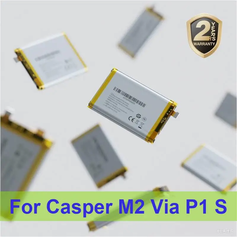 

Battery For Casper M2 Via P1 S