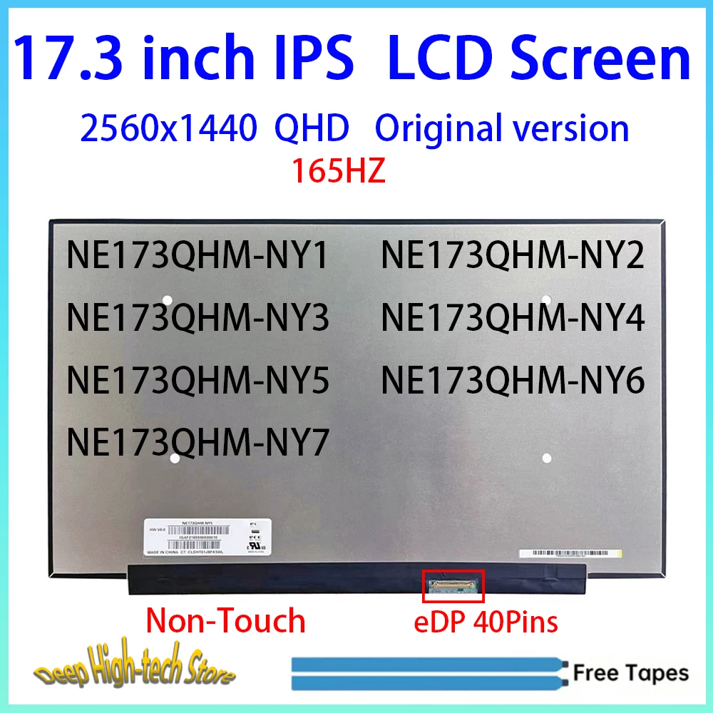 17.3 Inch 165HZ Laptop LCD Screen NE173QHM-NY1 NY2 NY3 NY4 NY5 NY6 NY7 Matrix Panel Replacement EDP 40Pins Non-Touch
