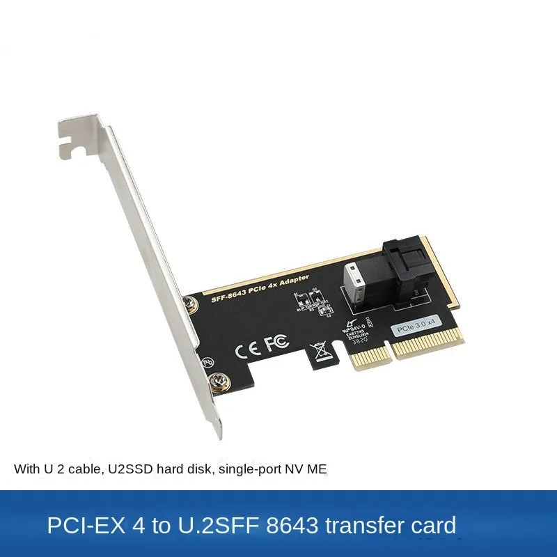 

High-speed PCIE 3.0x4 to U.2 expansion card SFF8643 interface NVMeSSD SSD adapter card