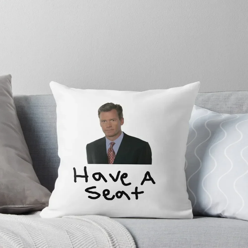 

Chris Hansen - Have A Seat Throw Pillow pillow pillowcase Sitting Cushion Pillow