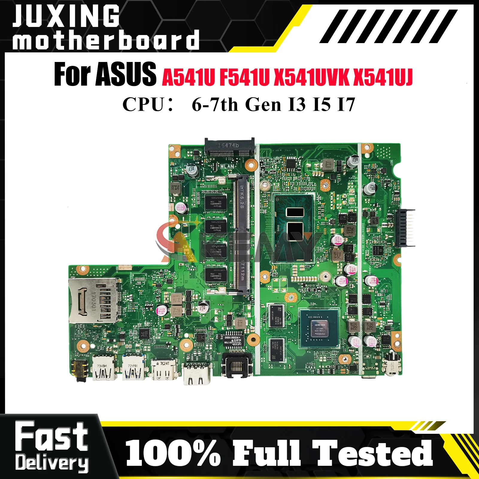 

X541UVK Laptop Motherboard For ASUS VivoBook A541U X541UV R541U X541UAK A541U X541U X541UJ X541UVK F541U Mainboard I3 I5 I7 CPU