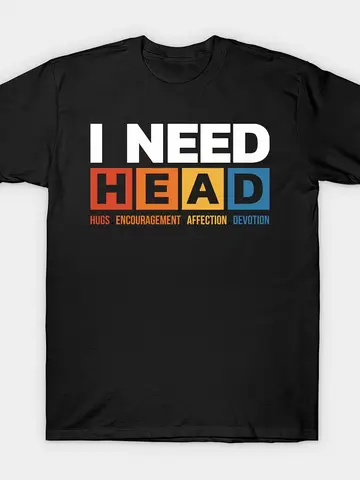 I-need-head Tişörtü Erkekler ve Kadınlar İçin Aynı Stilde 2025-2026 Yaz Kısa Kollu Baskılı Tişört Saf Pamuk 220G