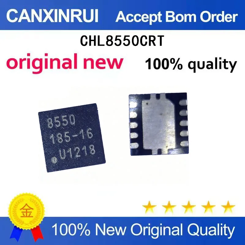 

(5-100 Pieces) Brand new CHL8550CRT 8550 QFN in stock