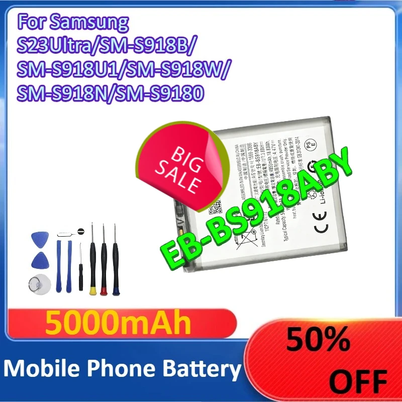 

EB-BS918ABY 5000mAh For Samsung S23Ultra/SM-S918B/SM-S918U1/SM-S918W/SM-S918N/SM-S9180 Mobile Phone Battery +Tools