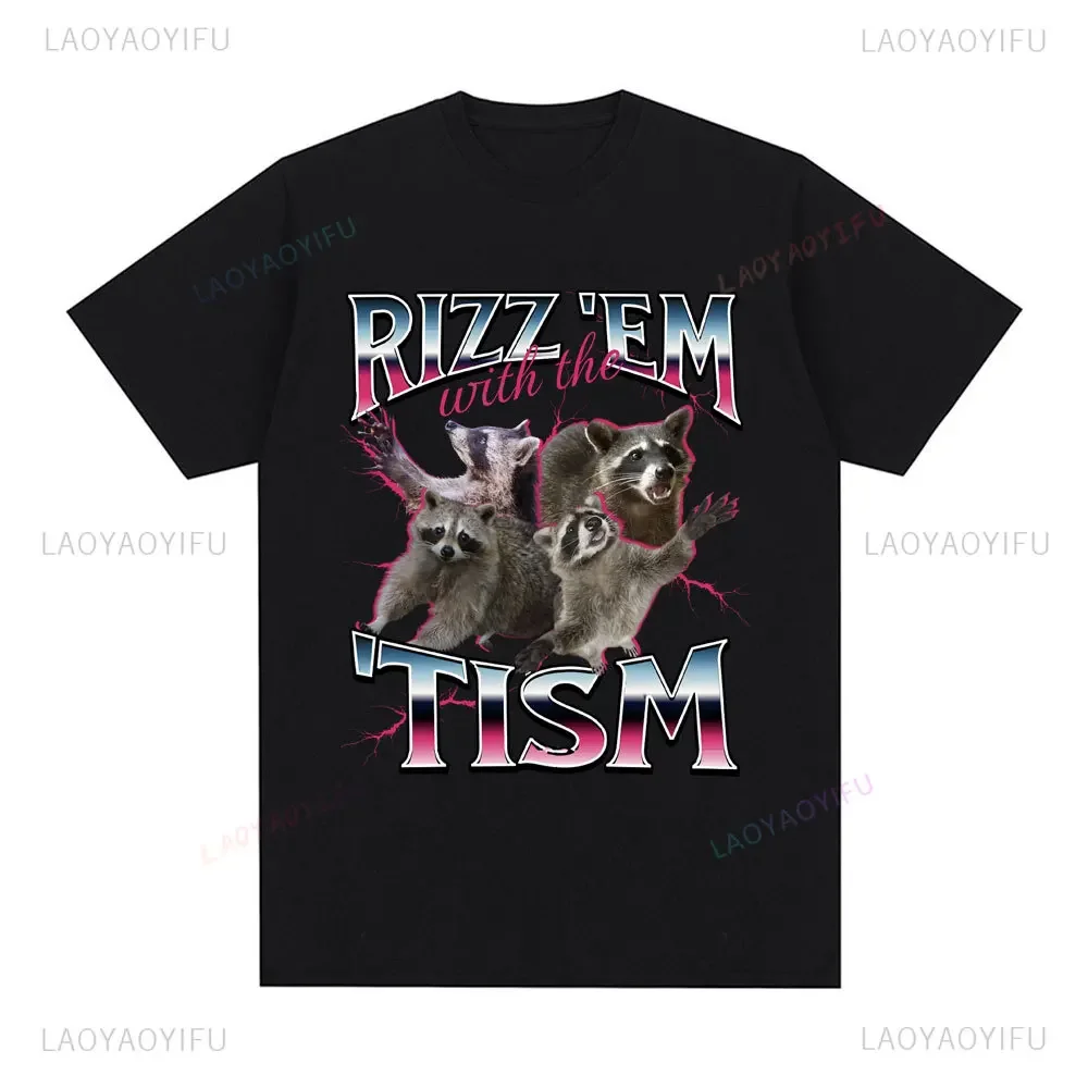 Fun Rizz Em with Tism Autistic Raccoon T-shirt Summer Casual Fashion Short Sleeve T-shirt