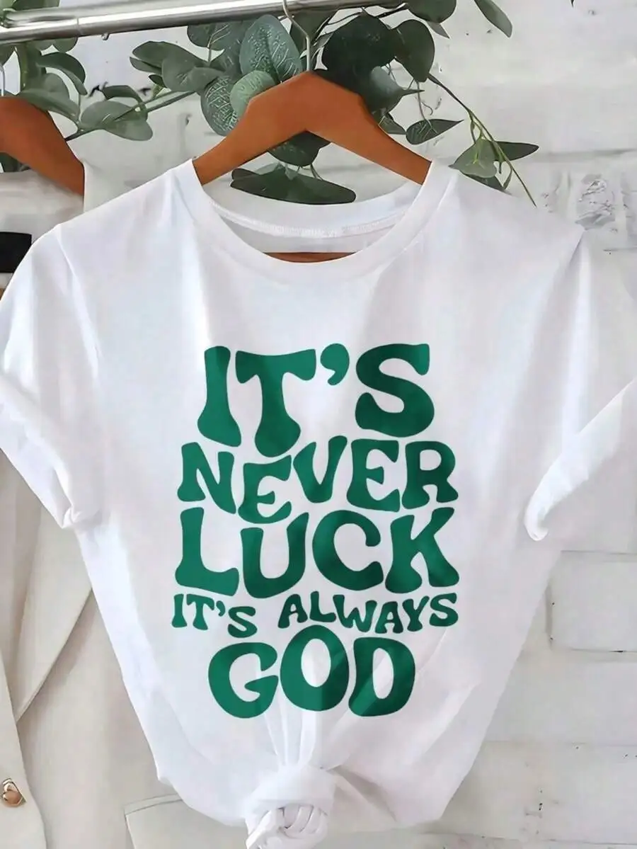Women It's Never Luck It's Always God Letter Graphic T‑Shirt, Crew Neck Short Sleeve Faith Christian Casual Summer Street Tee Top