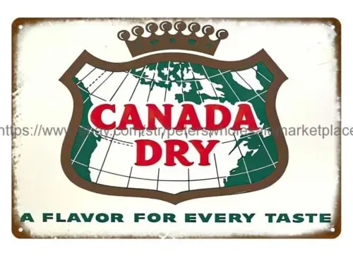 Canada Dry metal tin sign garage poster advertising wall decor sign
