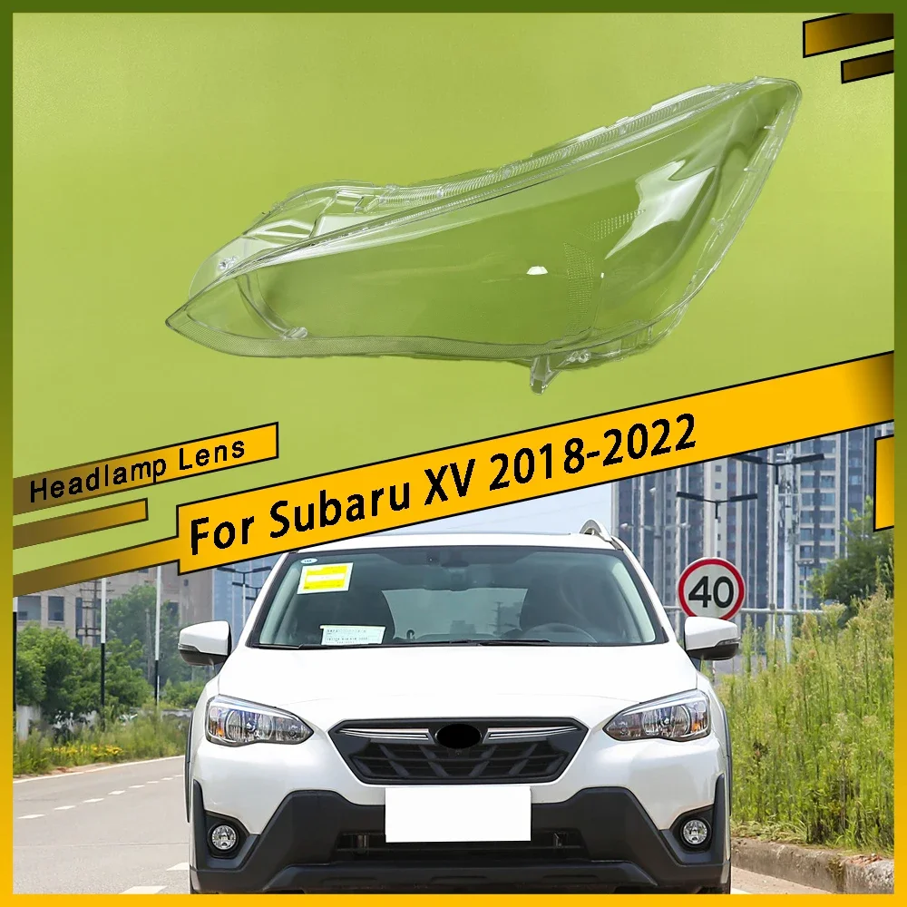 For Subaru XV 2018-2022  (Low Configuration) Car front Headlight headlamps transparent lampshade lamp shell Headlight Cover lens
