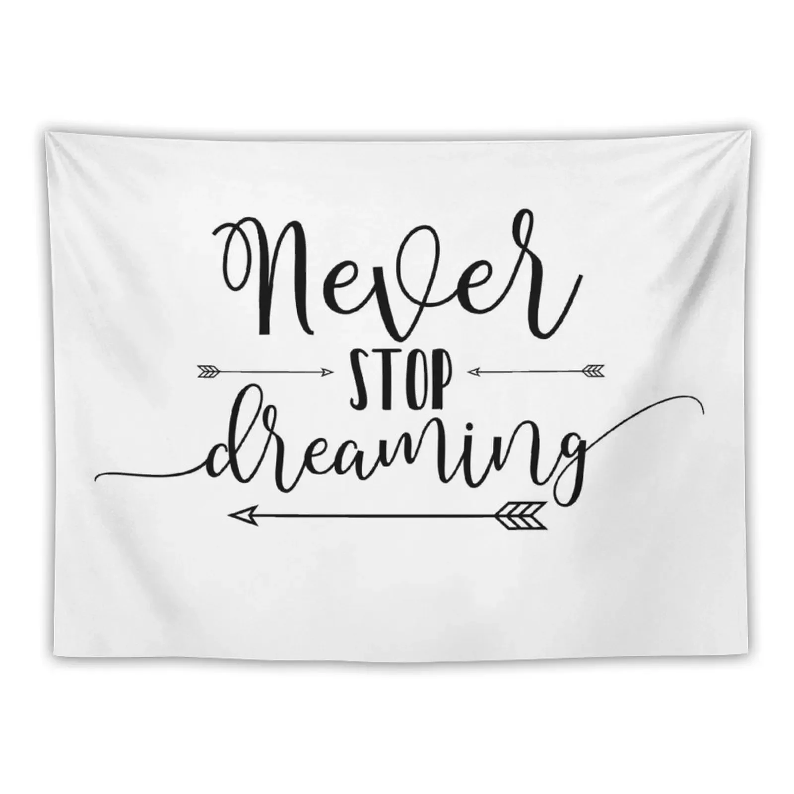 

Inspirational Quote - Never Stop Dreaming Tapestry Wall Carpet Wall Decor Tapestry