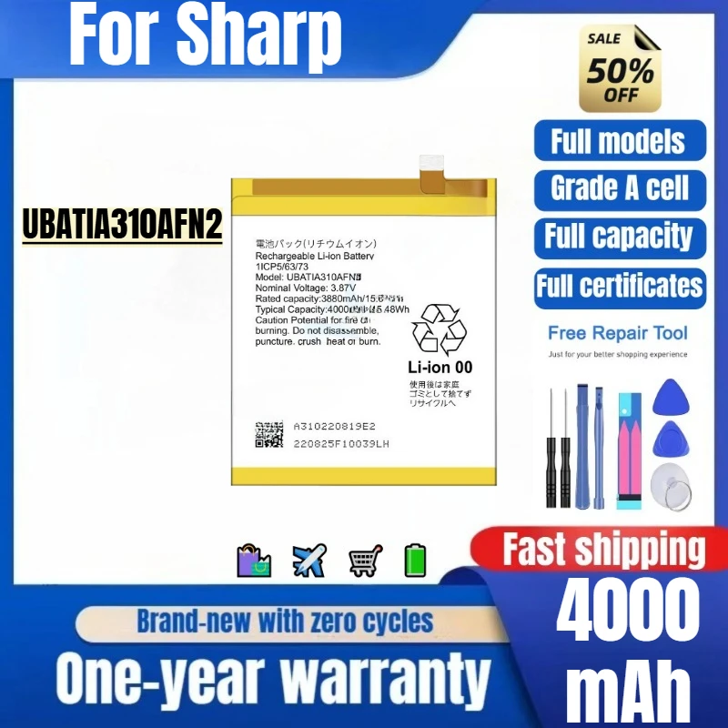UBATIA310AFN2 for Sharp Phone Battery 0 Cycle High Quality High Capacity Battery Replacement Bateria Grade A Cell with Tools