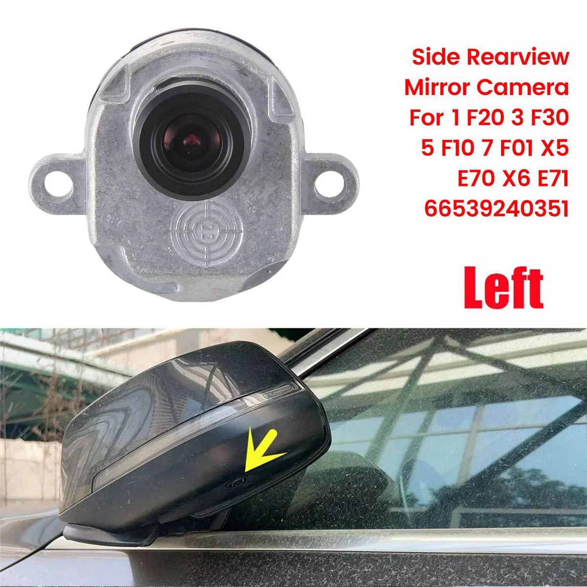 

66539240351 Side Rearview Mirror Camera Reversing Assist Camera for BMW 1 F20 3 F30 5 F10 7 F01 X5 E70 X6 E71