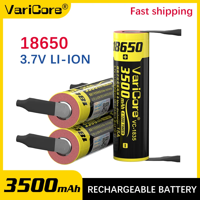 

VariCore VC-1835 3,7 В 3500 мАч 18650 литиевая аккумуляторная батарея сварочный никелевый лист для фар мобильный внешний аккумулятор