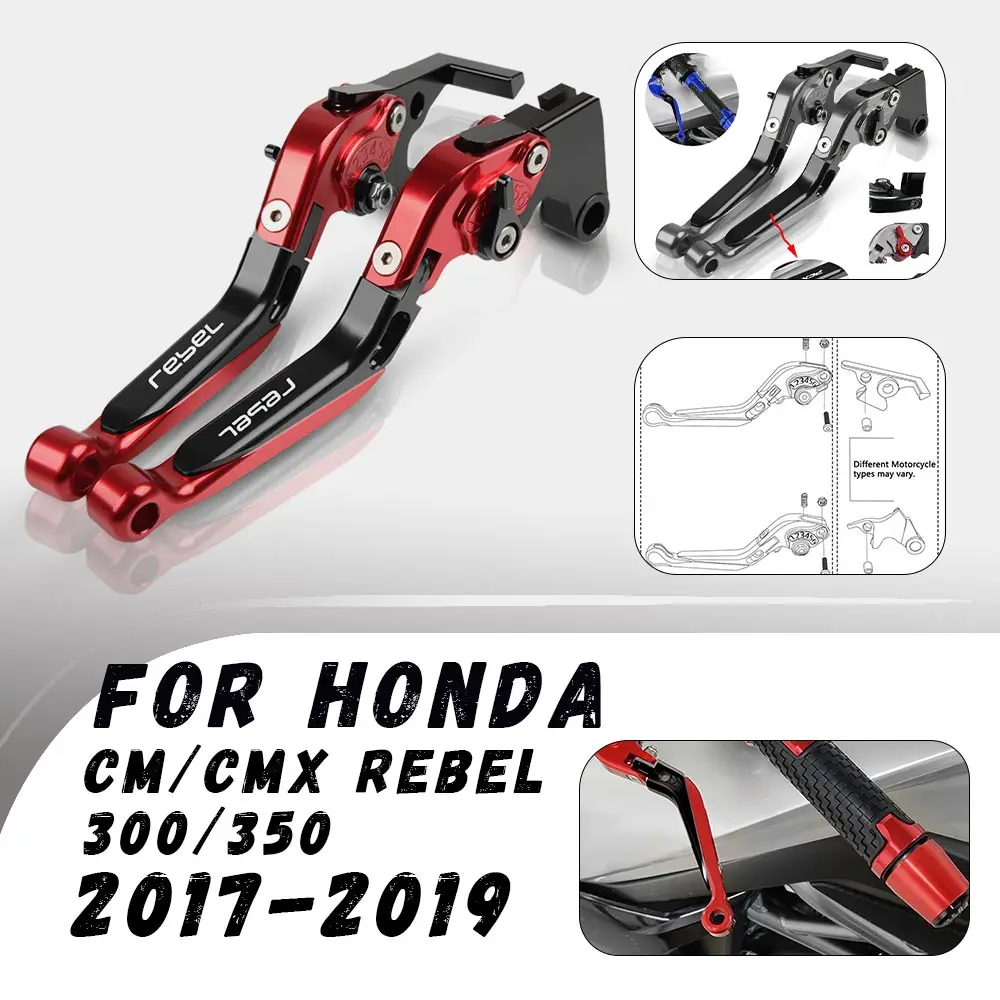 

For Honda CM/CMX REBEL 300/350 2017-2019 Adjustable Folding Brake Clutch Levers Handlebar Grips Handle Lever Motorcycle Parts