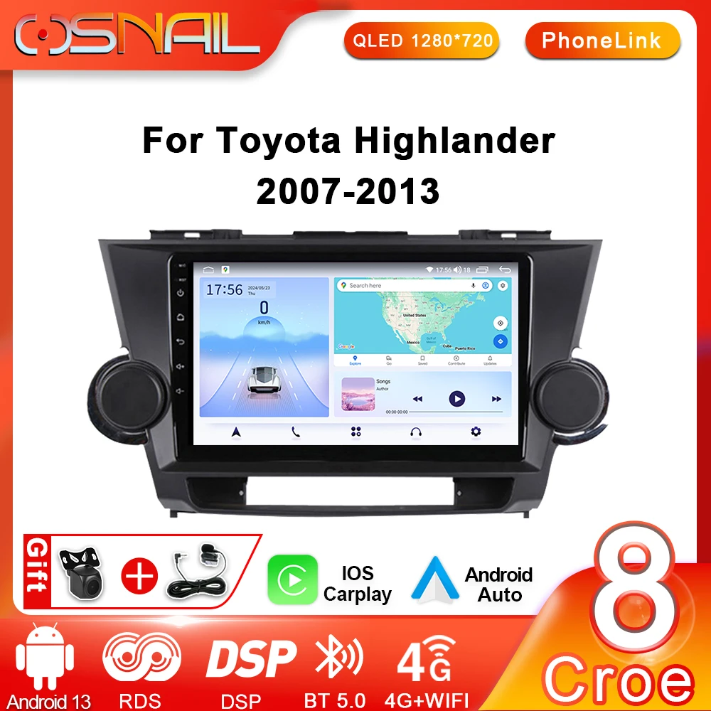 

COSNAIL Android Car Radio For Toyota Highlander 2 XU40 2007 - 2013 Auto Multimedia Video Player Carplay Navigation NO 2Din DVD