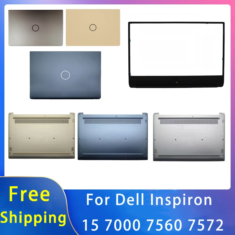 

New For Dell Inspiron 15 7000 7560 7572 Replacemen Laptop Accessories Lcd Back Cover With LOGO/Front Bezel/Bottom With LOGO