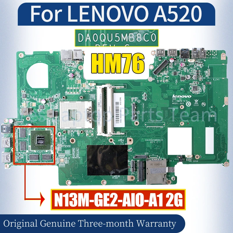 

DA0QU5MB8C0 для материнской платы ноутбука LENOVO A520 11S 90001189 ZZ SLJ8E HM76 N13M-GE2-AIO-A1 2G Материнская плата для ноутбука 100% протестирована