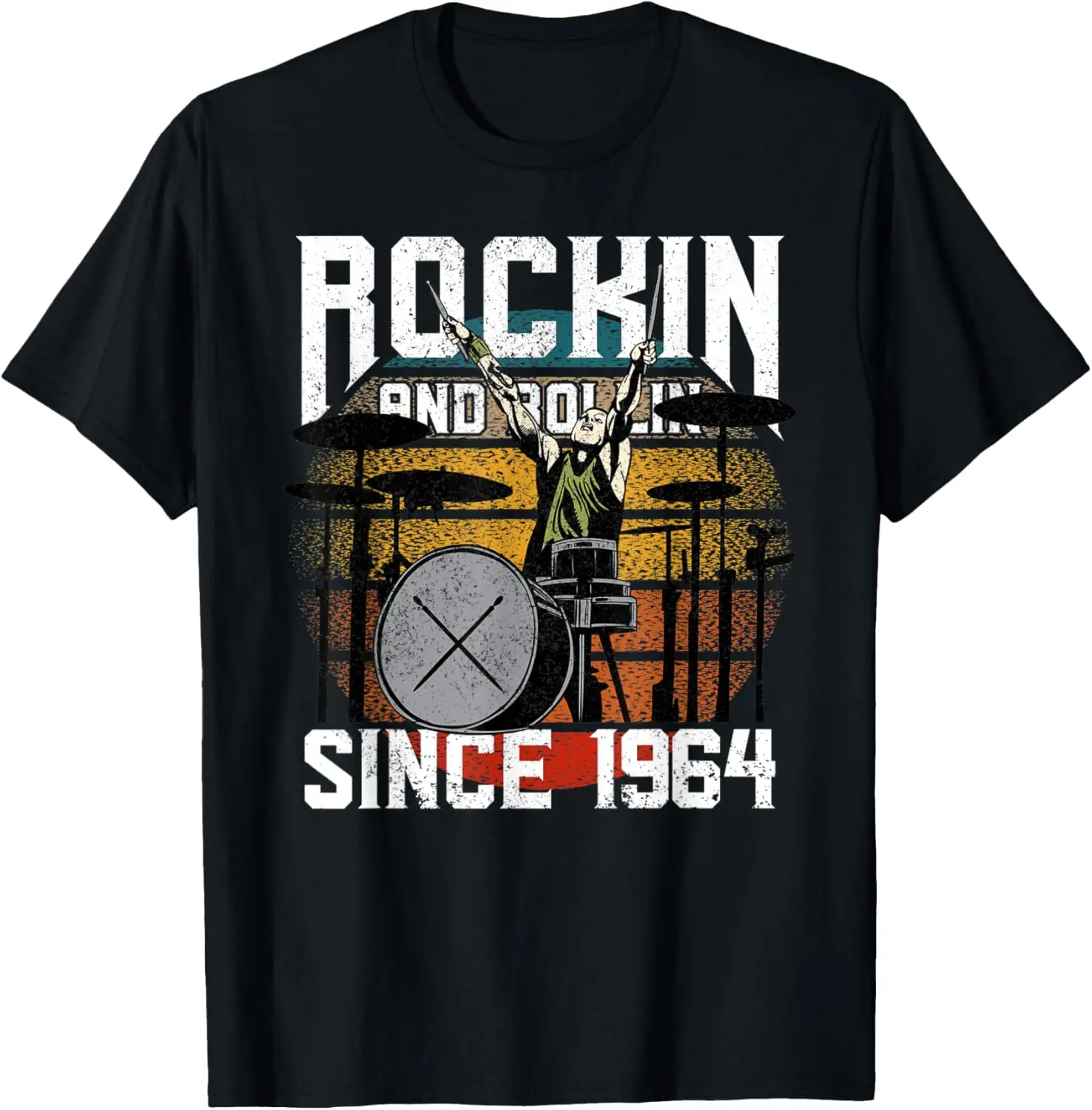 Rockin and Rollin Since 1964 Drummer Birthday T-Shirt