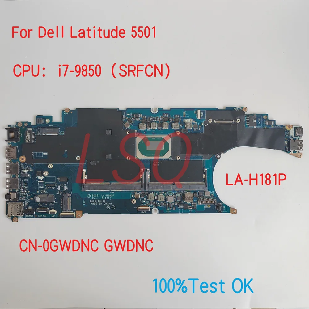 LA-H181P For Dell Latitude 5501 Laptop Motherboard With CPU i5 i7 CN-0GWDNC GWDNC 09D89 009D89 100% Test OK