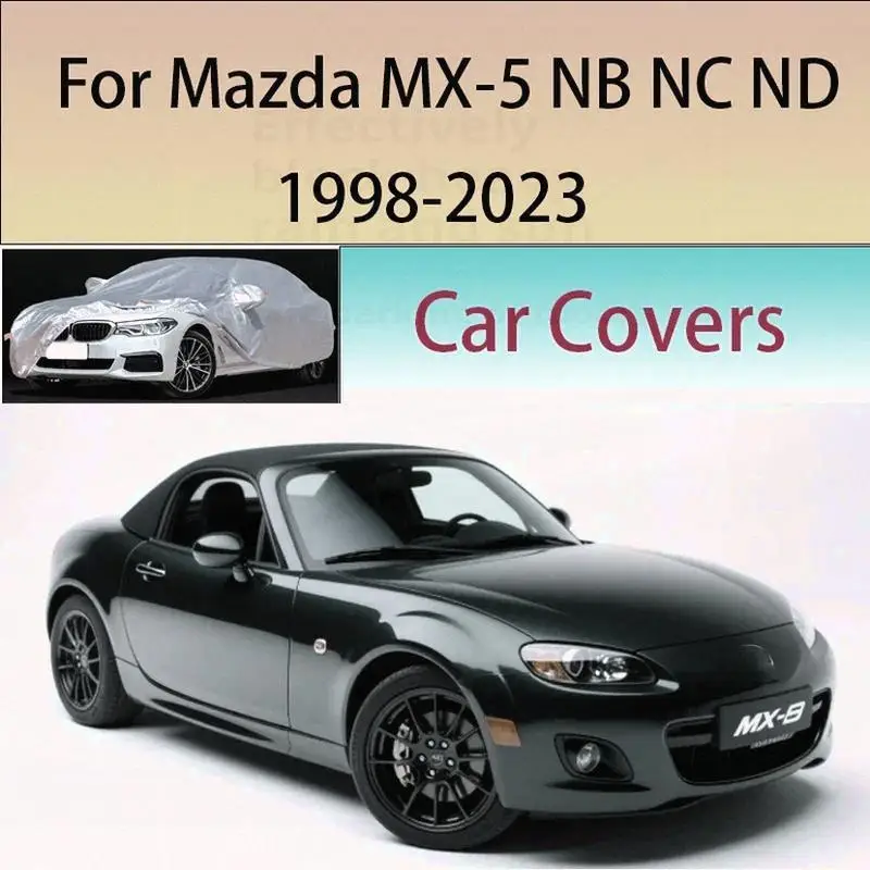 

For Full Car Cover for Mazda MX 5 MX5 NB NC ND Waterproof Dustproof Outdoor Protection Sunshade Car Covers