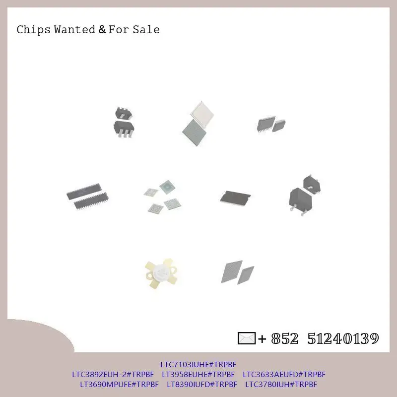 chip-circuito-integrado-chip-mcu-ltc7103iuhe-trpbf-ltc3892euh-2-trpbf-lt3958euhe-trpbf-ltc3633aeufd-trpbf-lt3690mpufe-trpbf