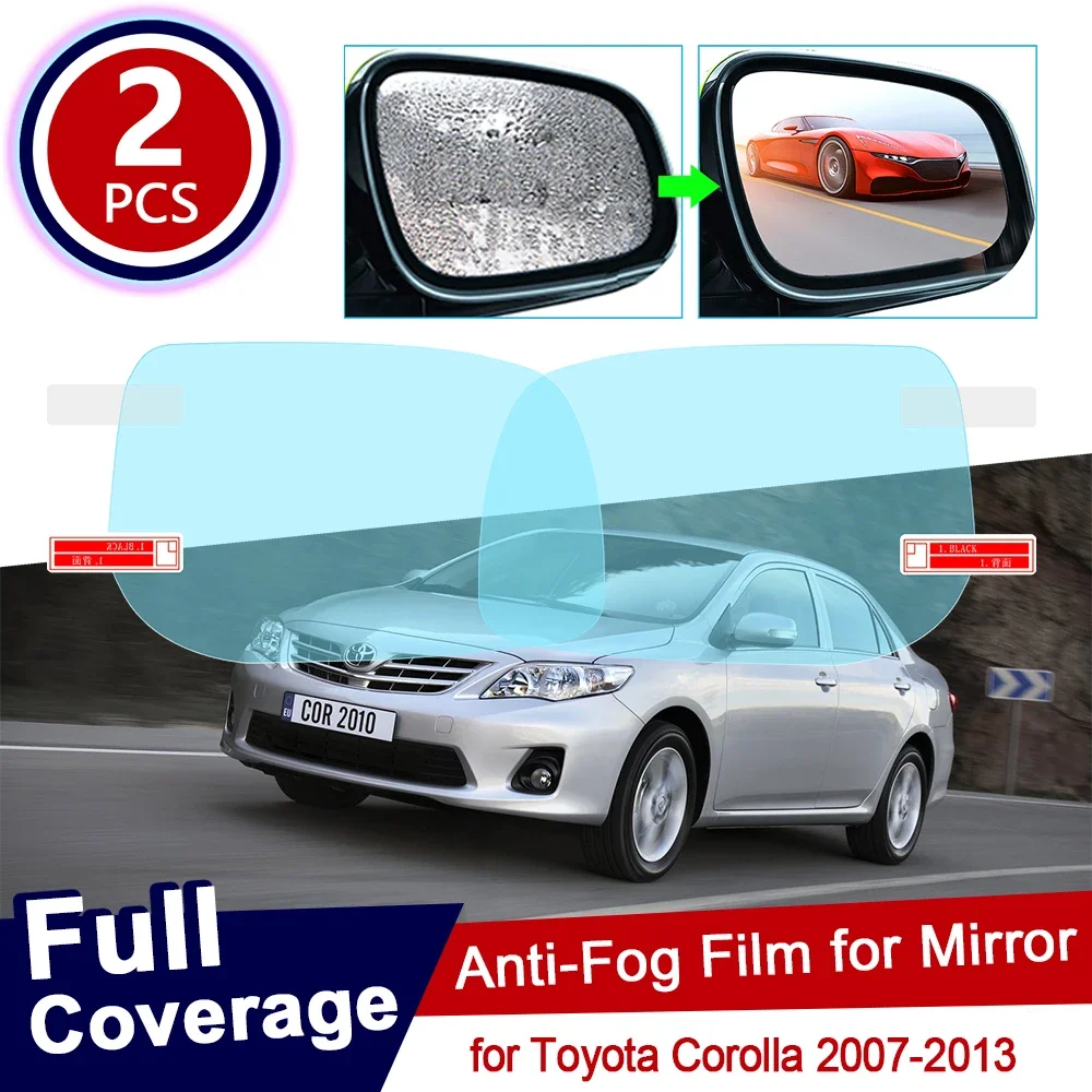 

for Toyota Corolla 2007~2013 E140 E150 140 150 Full Cover Anti Fog Film Rearview Mirror Rainproof Anti-Fog Films Accessories