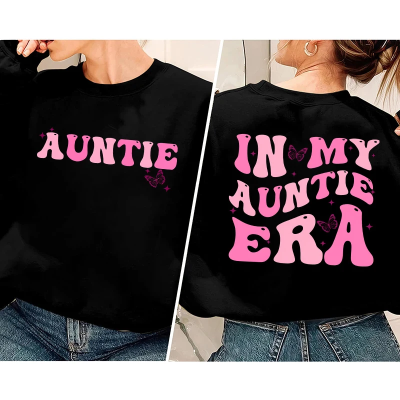 In My Auntie Era Print Sweatshirts for Women Long Sleeve Crew Neck Funny Aunt Pullovers Graphic Tops Oversized Sweatshirt