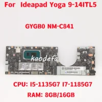 GYGB0 NM-C841 para Lenovo Ideapad Yoga 9-14ITL5 placa base para ordenador portátil CPU: I5-1135G7 I7-1185G7 RAM: 8GB/16GB DDR4 100% probado completamente OK