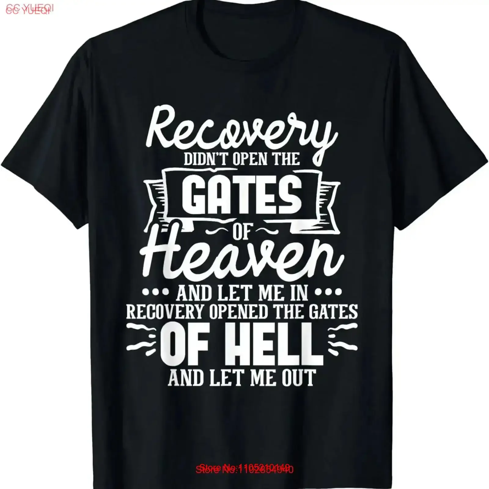NEW LIMITED Recovery Didn't Open The Gates Of Heaven Sober Sobriety AA T Shirt vintage Washed Top For Everyday Wear Versatile