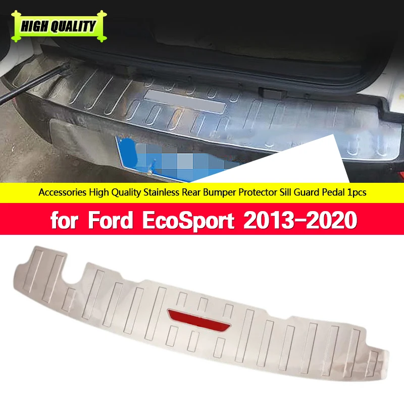 

For Ford EcoSport 2013-2018 2019 2020 Stainless Rear Trunk Bumper Protector Step Panel Sill Plate Trim Cove Chromium Styling