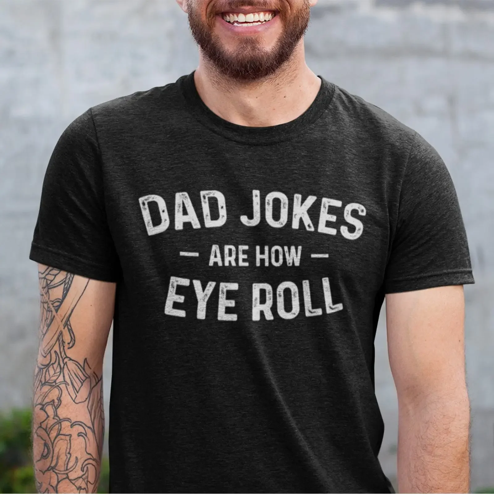 Funny Dad Jokes Are How Eye Roll T Shirt Father's Day Idea Daddy From Daughter New for Him Dada Men's vintage Washed