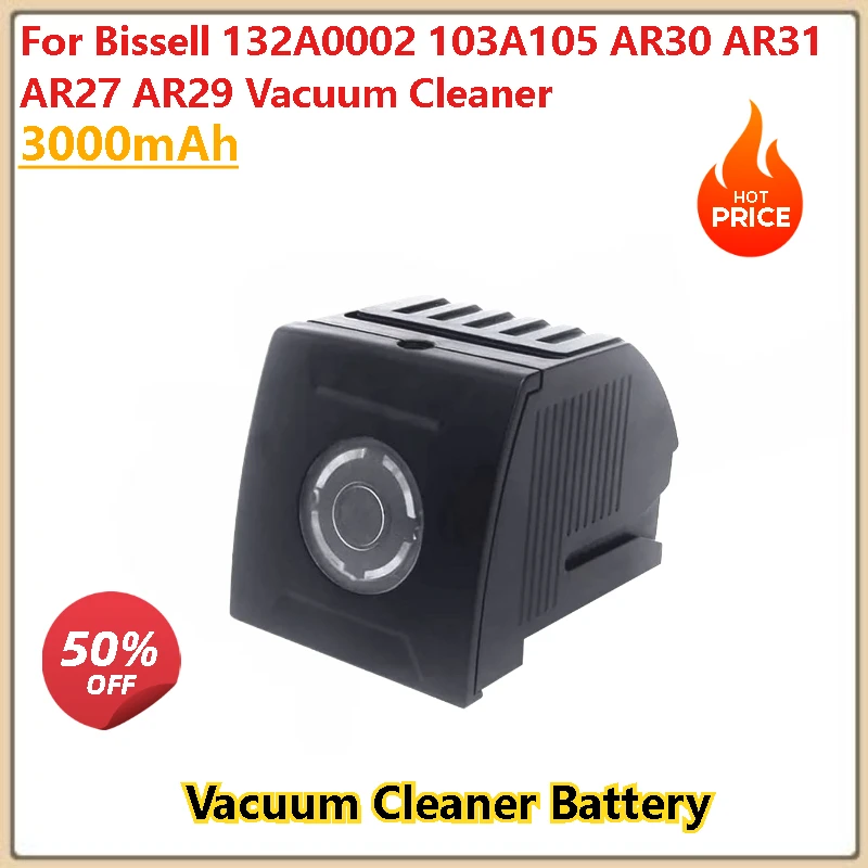 

For Bissell 132A0002 103A105 AR30 AR31 AR27 AR29 Vacuum Cleaner Battery 2000mAh 22V Brand-New, 0 Cycles,High Quality