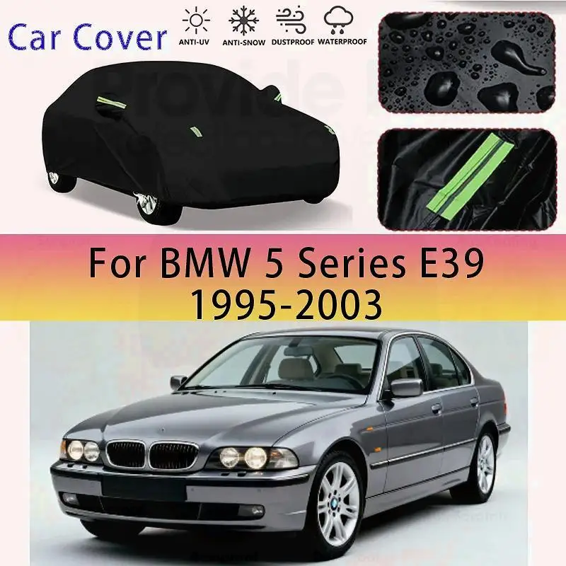 

For BMW 5 Series E39 1995 2003 Outdoor Car Cover Snow Sunshade Waterproof Dustproof Exterior Protection Car Covers