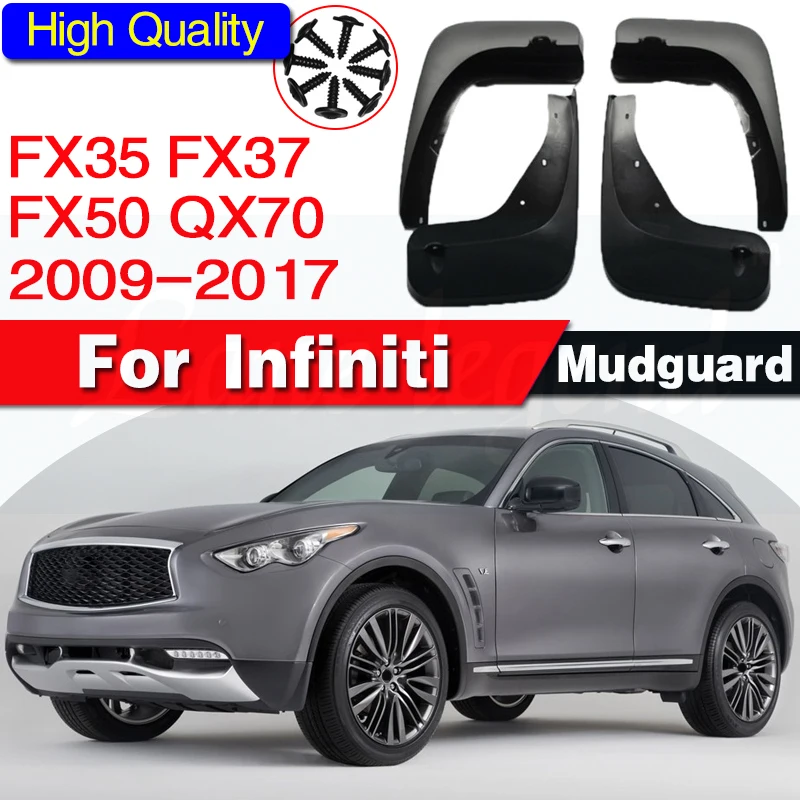 Mudflaps For Infiniti FX35 FX37 FX50 QX70 2009 - 2017 Mud Flaps Splash Guards Mudguards Front Rear 2011 2012 2012 2014 2015 2016