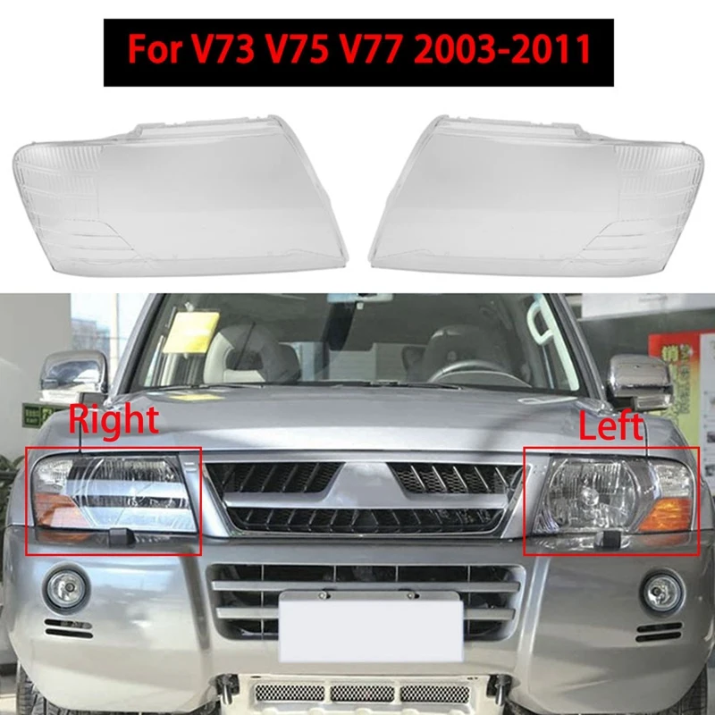 

1Pair Head Light Lamp Shell Lens Transparent Lampshade For Mitsubishi Pajero V73 V75 2003-2011