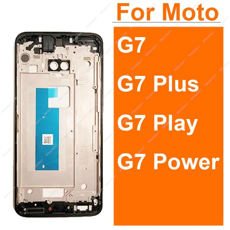 Middle Frame Housing For Motorola Moto G7 G7 Play G7 Power Middle Frame Bezel Plate Cover Replacement Parts