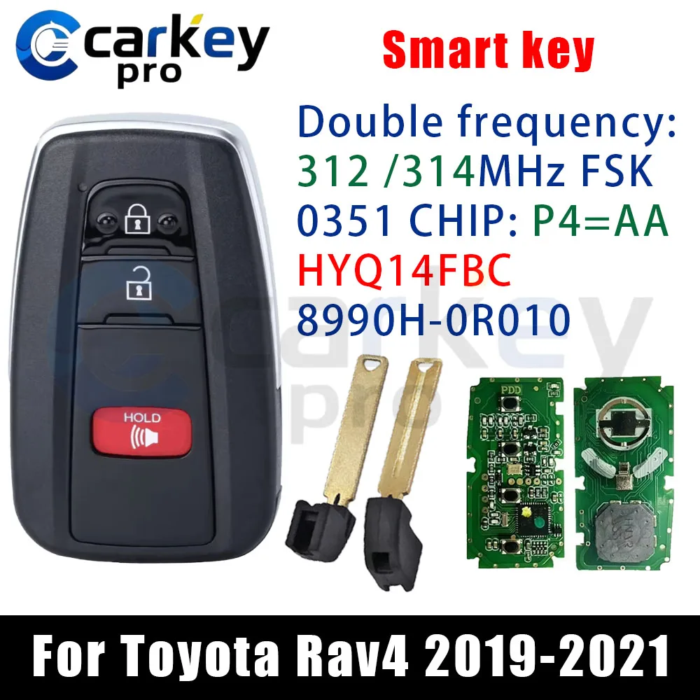 Carkeypro 2+1Buttons Smart Key 312/314Mhz HYQ14FBC 0351 CHIP: P4=AA 8990H-0R010 8A CHIP For Toyota Rav4 2019-2021