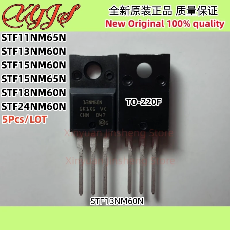 5 uds STF13NM60N 13NM60N STF15NM60N F15NM60N 15NM60N STF15NM65N 15NM65N STF18NM60N 18NM60N STF24NM60N 24NM60N STF11NM65N