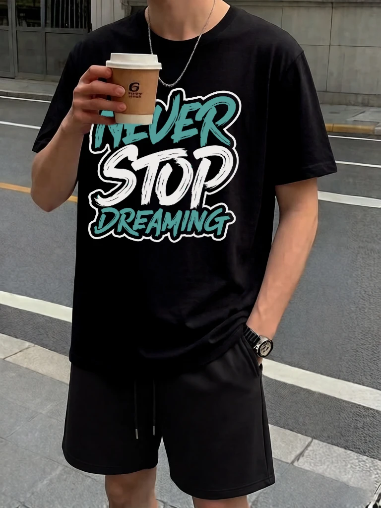 

Never Stop Dreaming Art Letter Print Running T Shirts Of Man'S Set Cotton Soft Fashion Tops Beach Drawstring Summer Short Pants