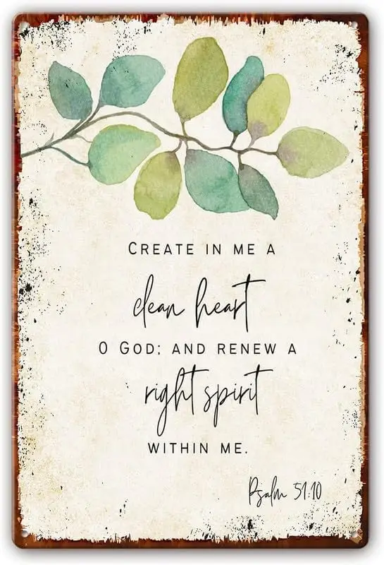 Create In Me A Clean Heart O Lord, Psalm 51:10 Metal Tin Sig