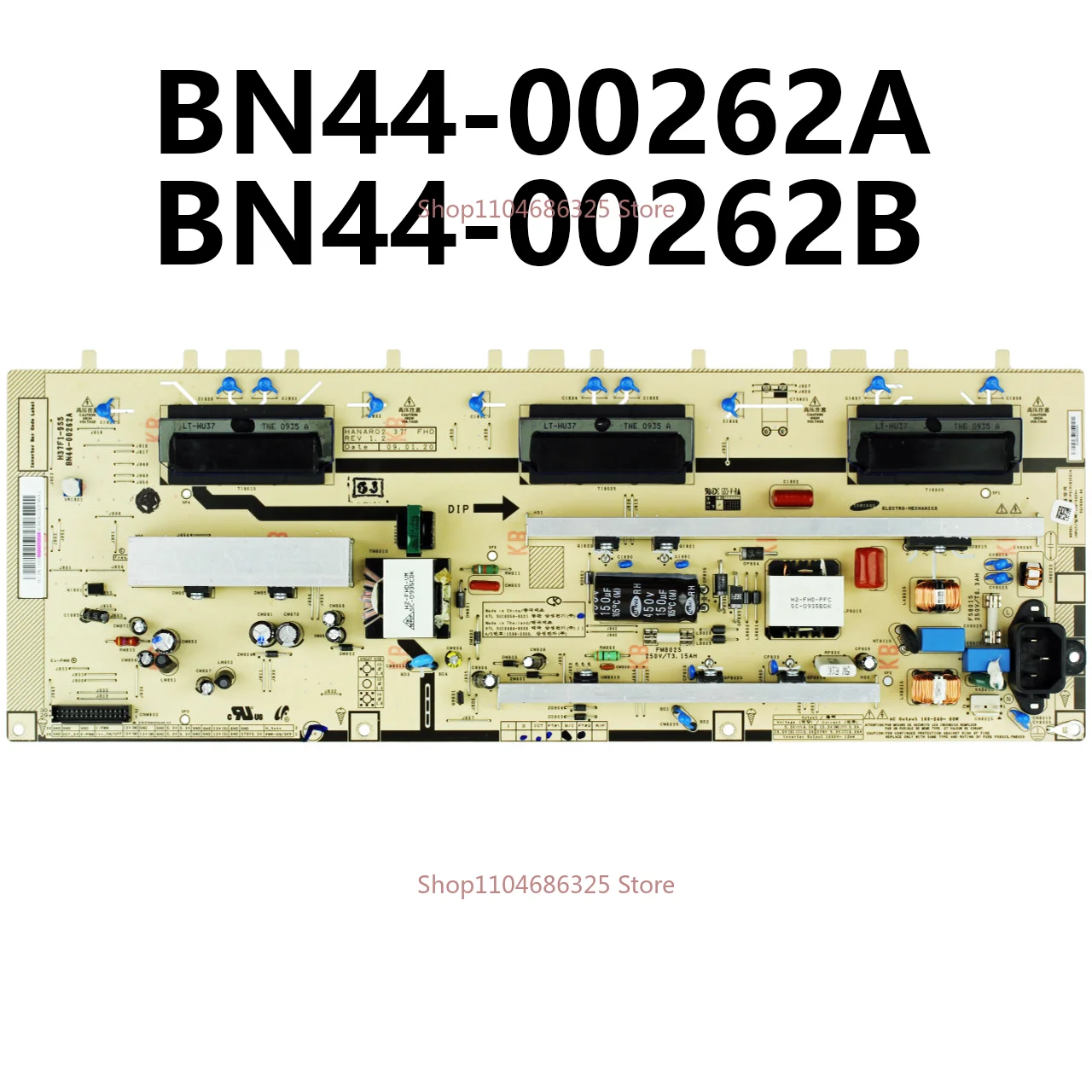

BN44-00262A HANAR02 37'' FHD H37F1-9SS BN44-00262B H37F1_9DF 4H.B1090.092/1.1 Power Supply Board compatible with Samsung 37" TV