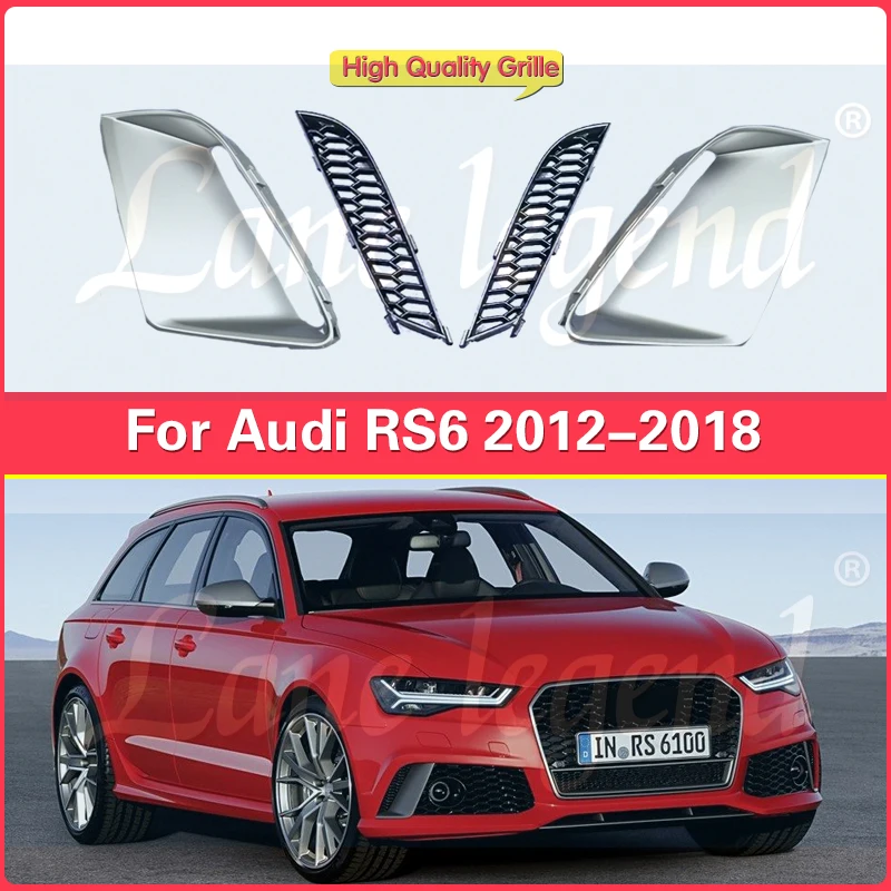 

For Audi A6 A6L RS6 2012-2018 Left Right Side Front Lower Bumper Fog Light Grille Grill Cover Frame Trim Small Grille