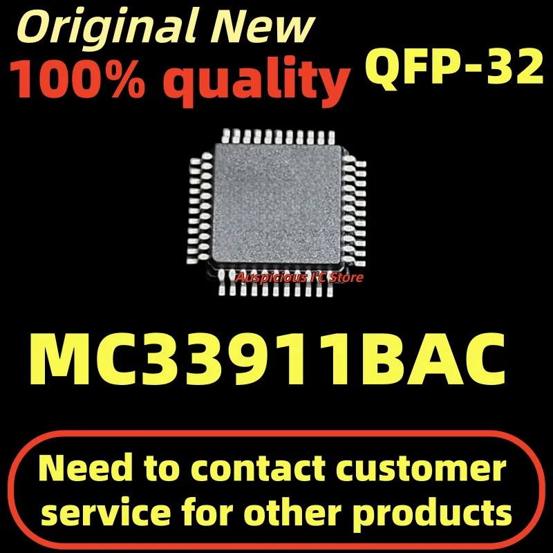 

(2-10pcs) SC33911BAC MC33911BAC QFP-32