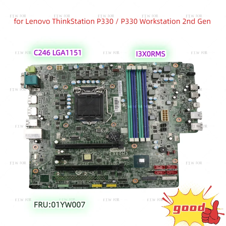 Lot for Lenovo ThinkStation P330 P330 Workstation 2nd Gen computer motherboard I3X0RMS C246 LGA1151 01YW007 DDR4 100% test OK