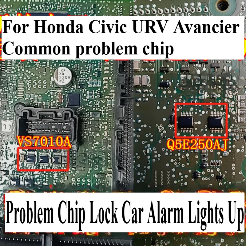 

For Honda Civic URV Avancier Intelligent Box BCM Common Problem Chip Lock Car Alarm Lights Up VS7010A Q5E250AJ 1pcs