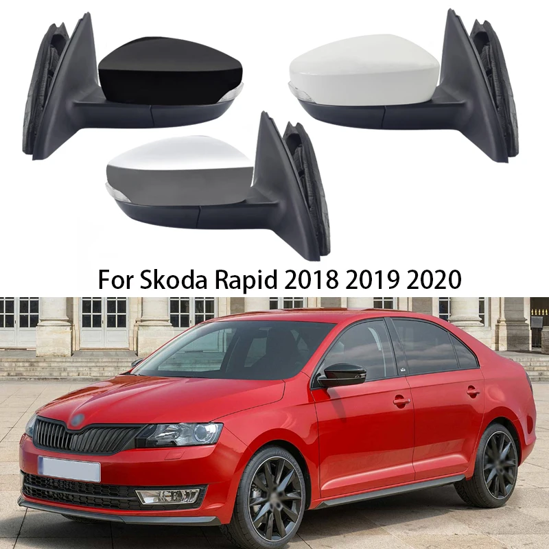 

Car Outside Side Rearview Mirror Assembly For Skoda Rapid 2018 2019 2020 Auto Electric Lens adjustment Mirror Assy Accessories